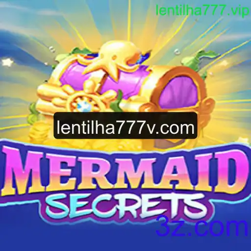 Explorando o Fascinante Mundo de MermaidSecrets e o Universo de Lentilha777.vip