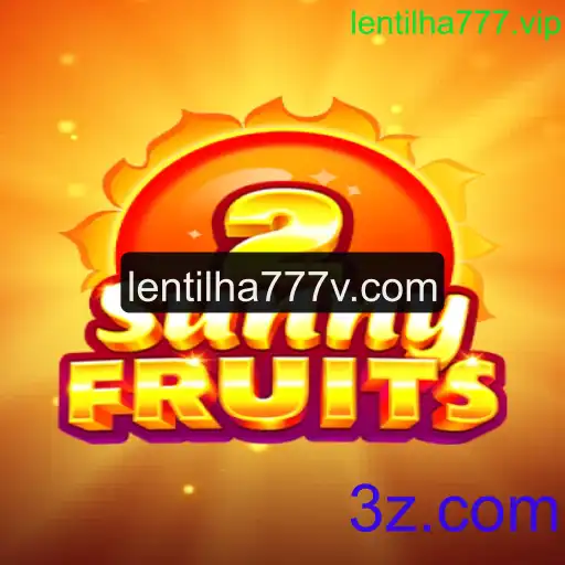 Descubra o Cativante Mundo de SunnyFruits2 no Site Lentilha777.vip